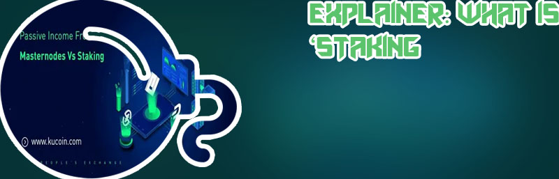What does staking mean in crypto